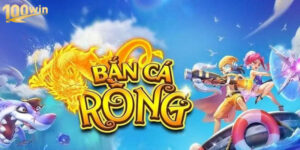 Bắn Cá Săn Rồng 100win Và Bí Quyết Chơi Thắng Lớn